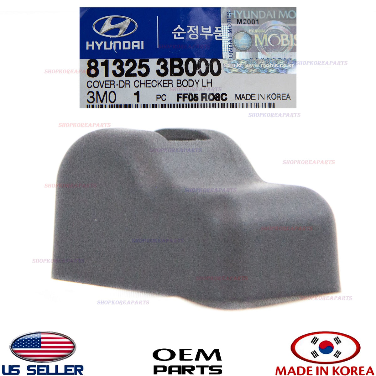 GENUINE Door Checker Striker Cover LEFT Driver HYUNDAI KIA *See compatibility