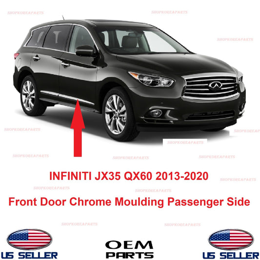 ✅GENUINE✅ Front Door Chrome Moulding Passenger Side OEM INFINITI JX35 QX60 13-20